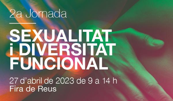 Jornada sobre sexualitat i diversitat funcional
